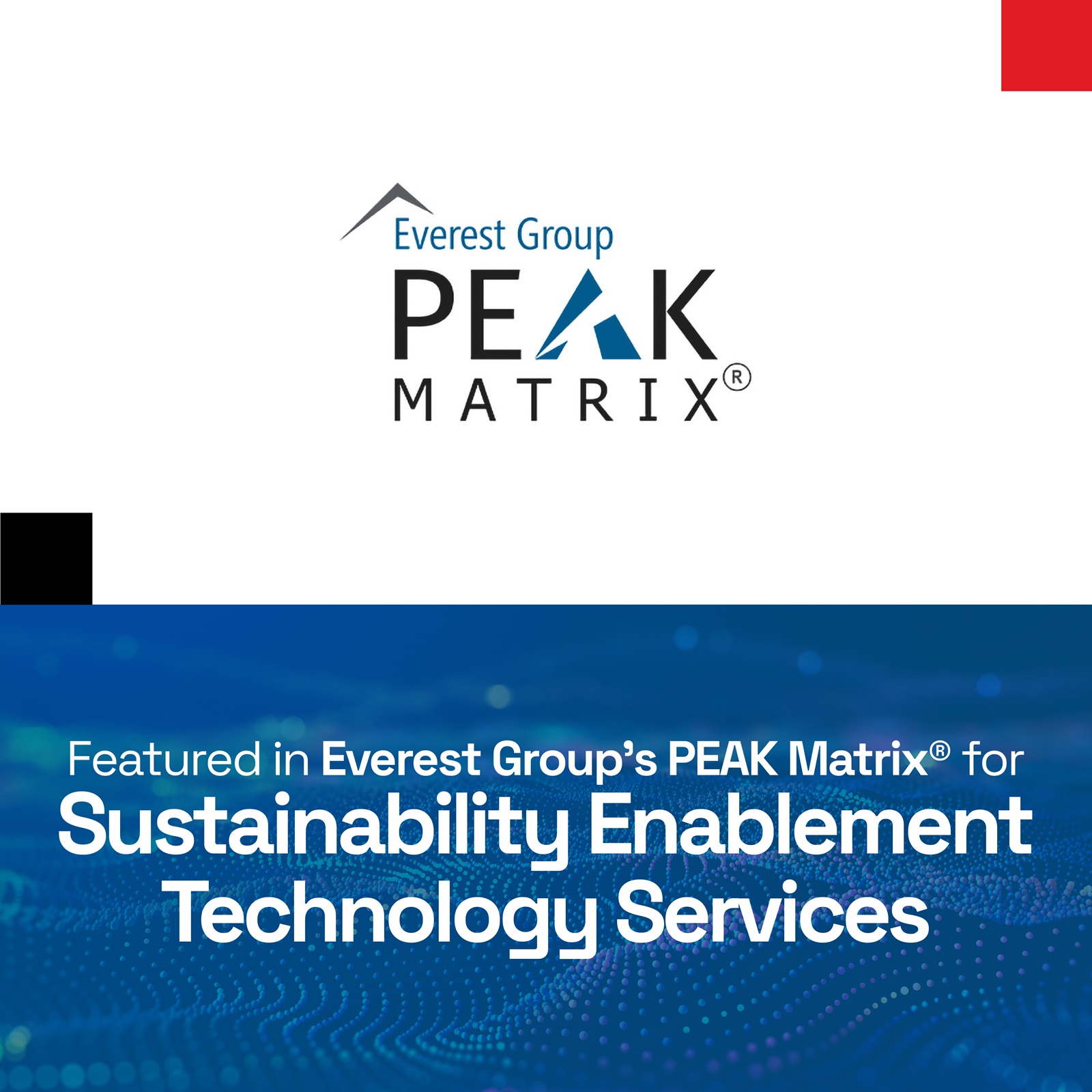 Everest Group’s PEAK Matrix® Sustainability Enablement Technology - Services banner